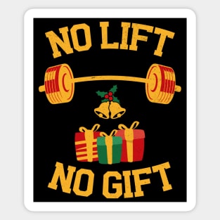 No Lift No Gift Sticker